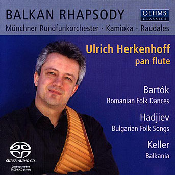 Ulrich Herkenhoff, Panflte: Balkan Rhapsody